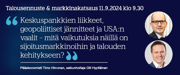 Tule kuulemaan tuore talousennusteemme ja markkinakatsaus